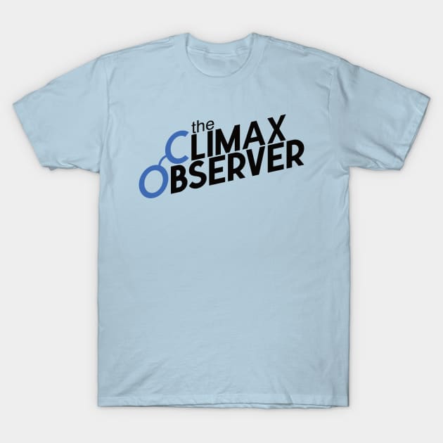 The Climax Observer T-Shirt by Geekasms